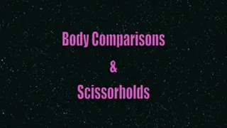 Body Comparisons & Scissorholds