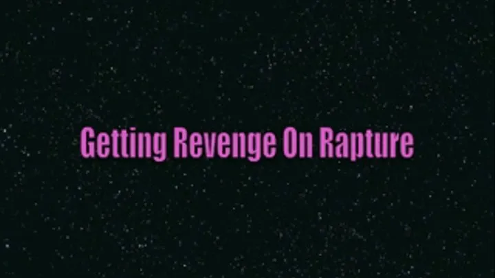 Getting Revenge On Rapture full Mobile