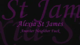 Alexia St James Neighbor Down The Street