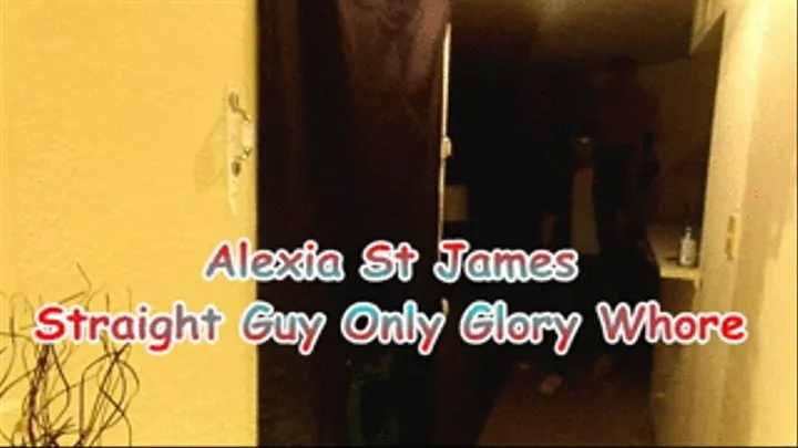 Alexia St James Straight Guy Glory Whore Encounter 4