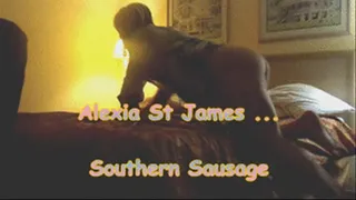 Alexia St James Southern Sausage