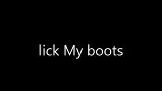 Lick My Boots!