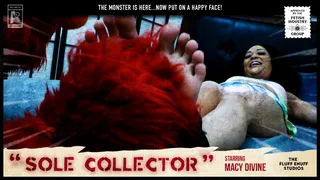 "Sole Collector" - Starring Macy Divine