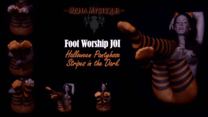 Foot Worship JOI: Halloween Pantyhose Stripes in the Dark