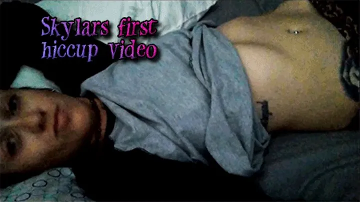 Skylars first hiccup video