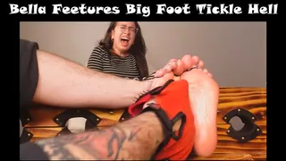 Bella Feetures Big Foot Tickle Hell