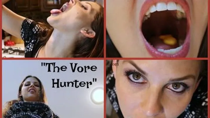 The Vore Hunter