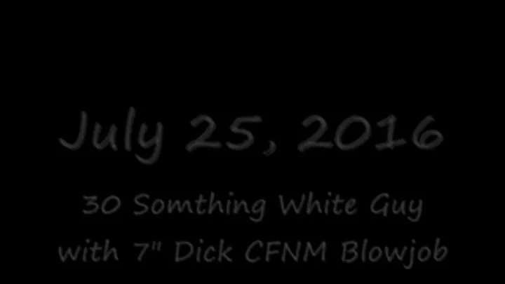 5ft 11in White Guy with 7in Dick, CFNM Blowjob-Entire Clip