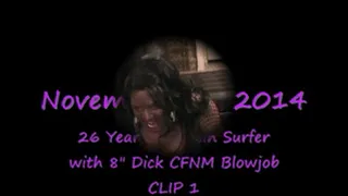 Latin Surfer with 7.5" Dick CFNM Blowjob- CAM CLIP 1