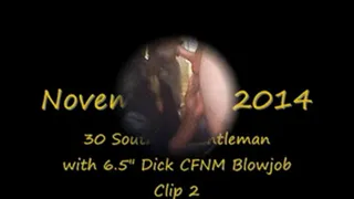 Sexy Southern Gentleman CFNM Blowjob- Web Cam Clip 2