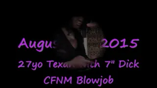 27yo Texan with 7" Dick, CFNM Blowjob-Clip 2