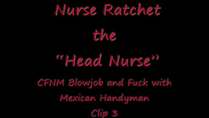 Nurse Costume CFNM Blowjob and Fuck-Web Cam Clip 3