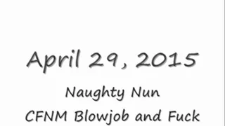 Sucking 7" Dick, Naughty Nun CFNM Blowjob-Entire Clip