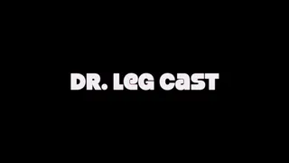 The scary leg cast nurse