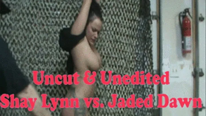 Uncut & Unedited Shay Lynn vs. Jaded Dawn 2/4