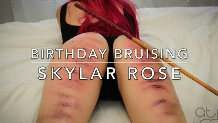 Skylar Rose Bruised Bottom Birthday - FULL Movie