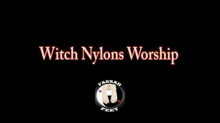 Witch Nylons Worship