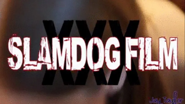 Slamdog Film (POV Tegan - Jay) 1 Small