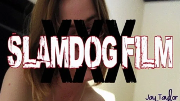 Slamdog Film (Virtual Fuck) Jay - Leah Small