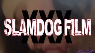 Slamdog Film (Blowjob Quickie) Jay Small
