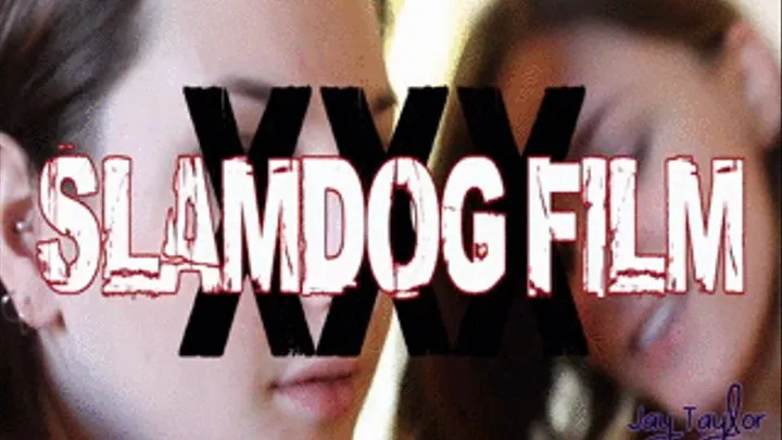 Slamdog Film (Virtual) Tegan - Jay