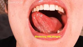 Showing Off Mouth