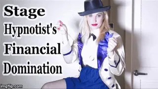 Stage Magician's Financial Domination - Madame Skyla (memserize, humiliation, mind control)