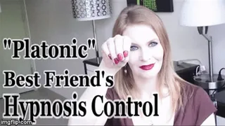 "Platonic" Best Friend (BFF) mesmerize you to have a secret crush on her (trance, domme, NLP, mental domination, mind control, mind fuck)