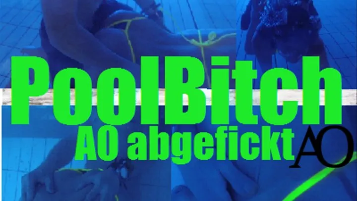 PoolBitch - AO Fucked
