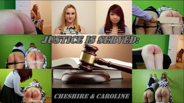 Justice is Served: Cheshire and Caroline - The Complete Movie