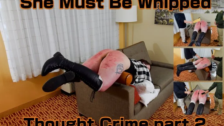 She Must Be Whipped - Thought Crime part 2