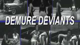 DF1622 Demure Deviants Part 1