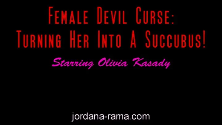 Female Devil Curse: Turning Her Into A Succubus