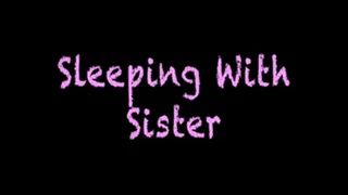 Little Step-Sister Helps You Rest