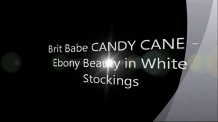 Brit Babe CANDY CANE - Ebony Beauty in White Stockings