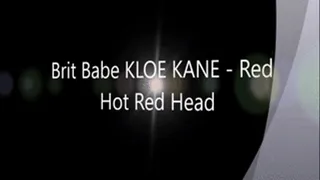 Brit Babe KLOE KANE - Red Hot Red Head
