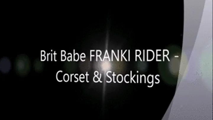 Brit Babe FRANKI RIDER - Corset & Stockings