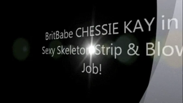 Brit Babe CHESSIE KAY in Sexy Skeleton Strip & Blowjob!