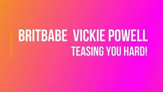 BritBabe Vickie Powell - Teases you Hard!