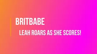 BritBabe Leah - Roars as she Scores!