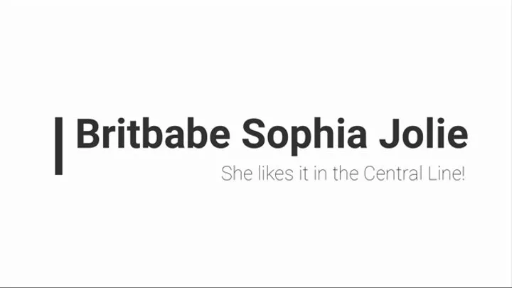 BritBabe Sophia Jolie - She likes it in the central line!