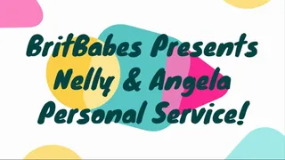 BritBabes presents - Angela & Nelly - Personal Service!