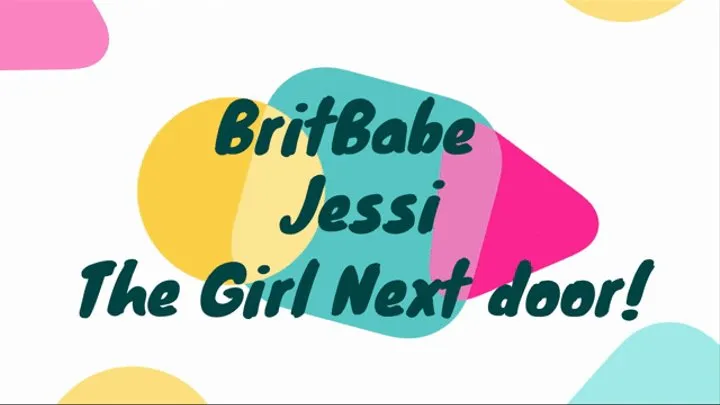 BritBabe Jessi - The girl next door!