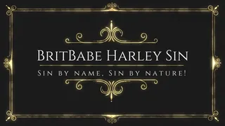 BritBabe Harley Sin - Sin by Name Sin by Nature!