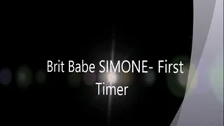 Brit Babe SIMONE - First Timer