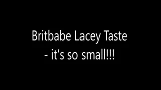 Britbabe Lacey Taste -it's So Small
