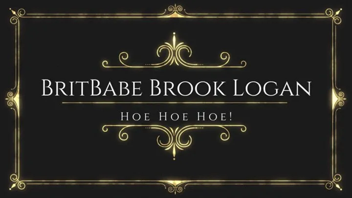 BritBabe Brook Logan - Hoe Hoe Hoe!