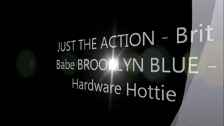 JUST THE ACTION Brit Babe BROOKLYN BLUE - Hardware Hottie