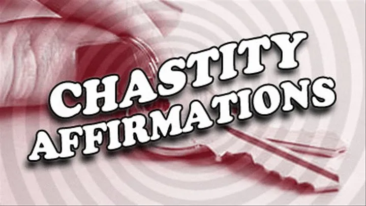 Chastity Affirmations