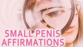 Small Penis Affirmations [REMASTER]